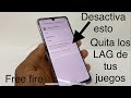 Cómo quitar el LAG Free fire / eliminar lag de juegos Android