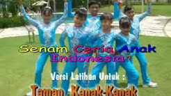 Senam Ceria Anak Indonesia  - Durasi: 8:28. 