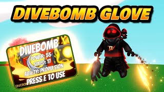 Got the new DIVEBOMB GLOVE in Slap Battles!