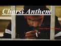 Pindi boys  charsi anthem  sary charsi bhai bhai  dr deeh  crew ft pindism