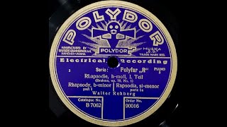 Swiss Pianist Walter Rehberg Plays Brahms Rhapsody In B Minor Op.79, No.1 1928