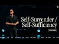 Selfsurrenderselfsufficiency  kylen perry