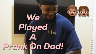We Played A Prank On Dad | Jasmine Jones