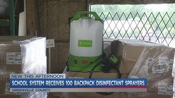 Greenville Co. Schools receives disinfectant sprayers to help clean classrooms amid pandemic