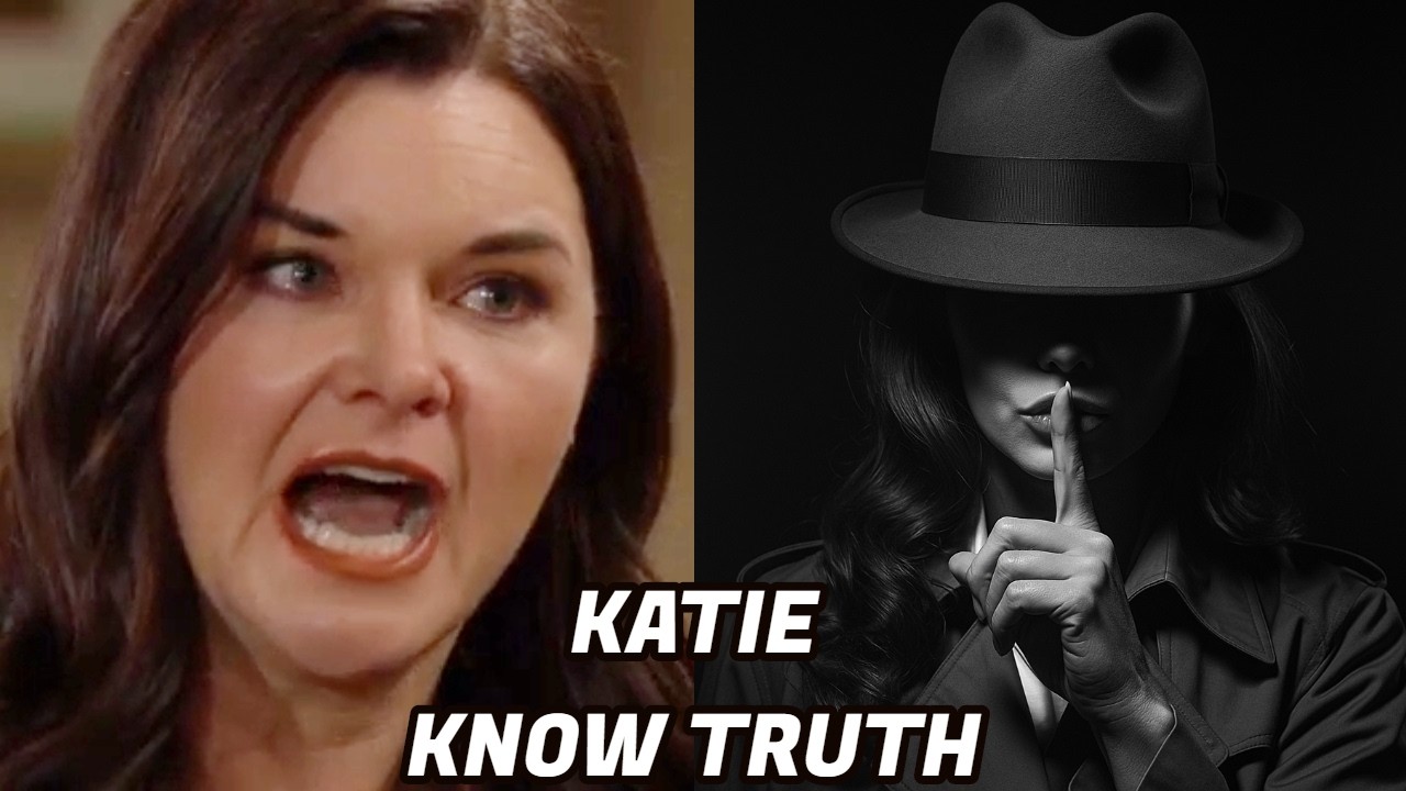 OMG! KATIE DISCOVERS DARCY’S SHOCKING IDENTITY — AND THE TRUTH LEAVES HER SPEECHLESS!