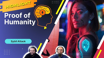 Highlight: Sybil Attack Explained and how Proof of Humanity is the Solution