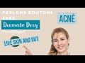 Acné, parlons boutons ! Podcast Dermato Drey pour Skin and Out