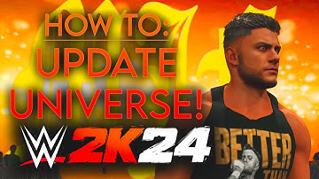 How To UPDATE UNIVERSE ENTRANCES in WWE 2K24!