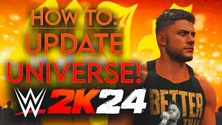 How To UPDATE UNIVERSE ENTRANCES in WWE 2K24!