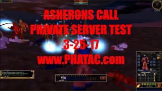 Asheron's Call private server CRAZY LOAD TEST PVP/PVM 3-25-17