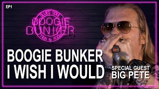 I Wish I Would Ft. Big Pete