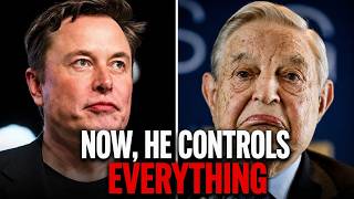 Elon Musk Releases Big New Update about George Soros & Reveals Soros has Achieved a Disturbing Goal