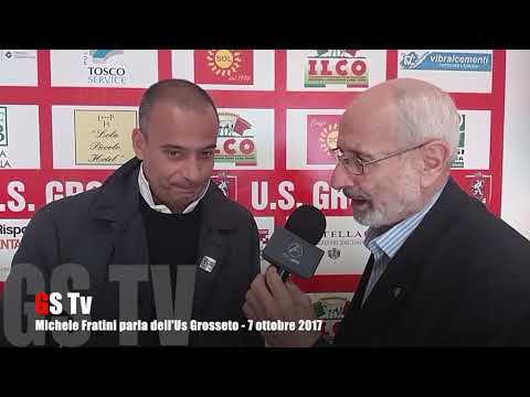 Gs Tv - Michele Fratini parla dell'Us Grosseto - 7 ottobre 2017