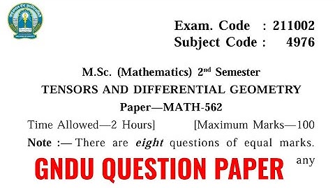 Gndu Msc Mathematics 2nd Semester Tensors and Differential Geometry Question Paper