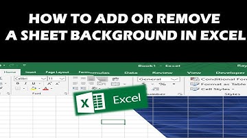 How to Add or remove a sheet background in Excel