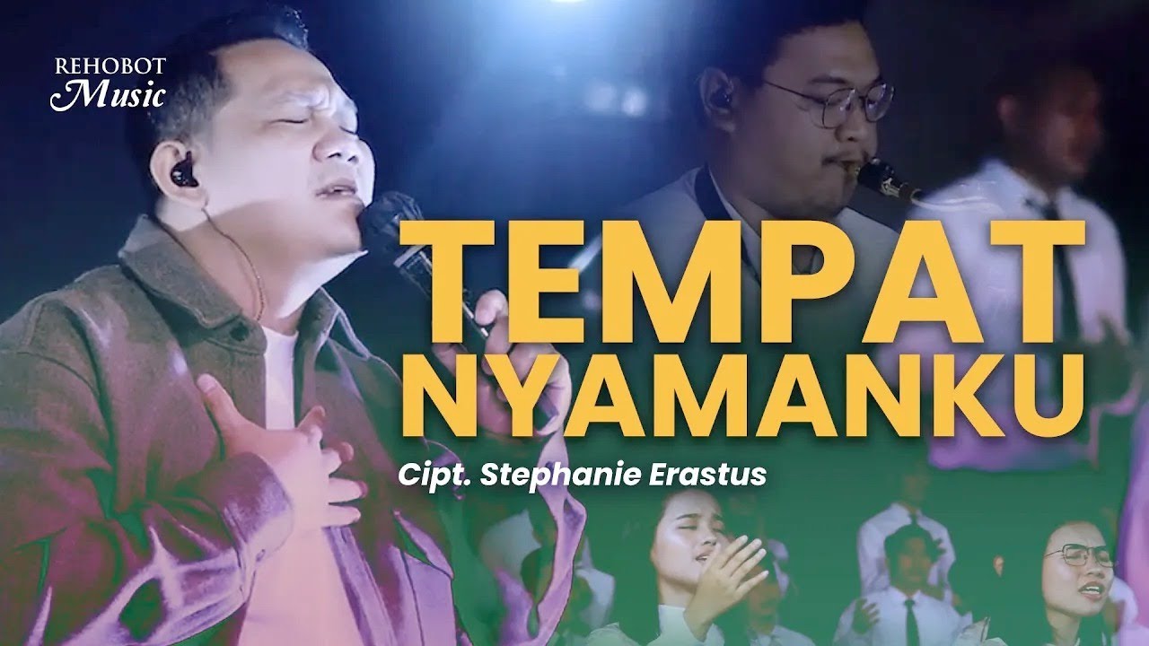 Tempat Nyamanku (Live) - Rehobot Music