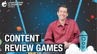 Content Review Games: Launch Your Classroom! Episode 31