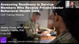 CDP Presents: Assessing Readiness in Service Members Who Receive Private-Sector Behavioral Care