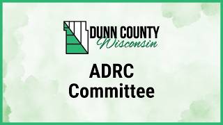 Dunn County ADRC Advisory Committee Meeting - 05/18/2026