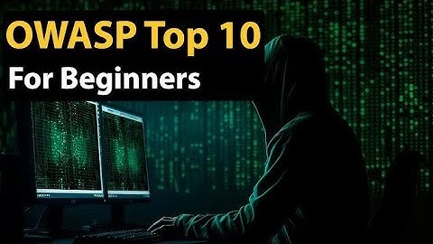 OWASP Top 10 Vulnerabilities | How Hackers Exploit Websites