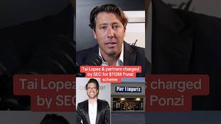 Famous Tai Lopez charged by SEC with $112M Ponzi scheme. #tailopez #makingmoney Wealth