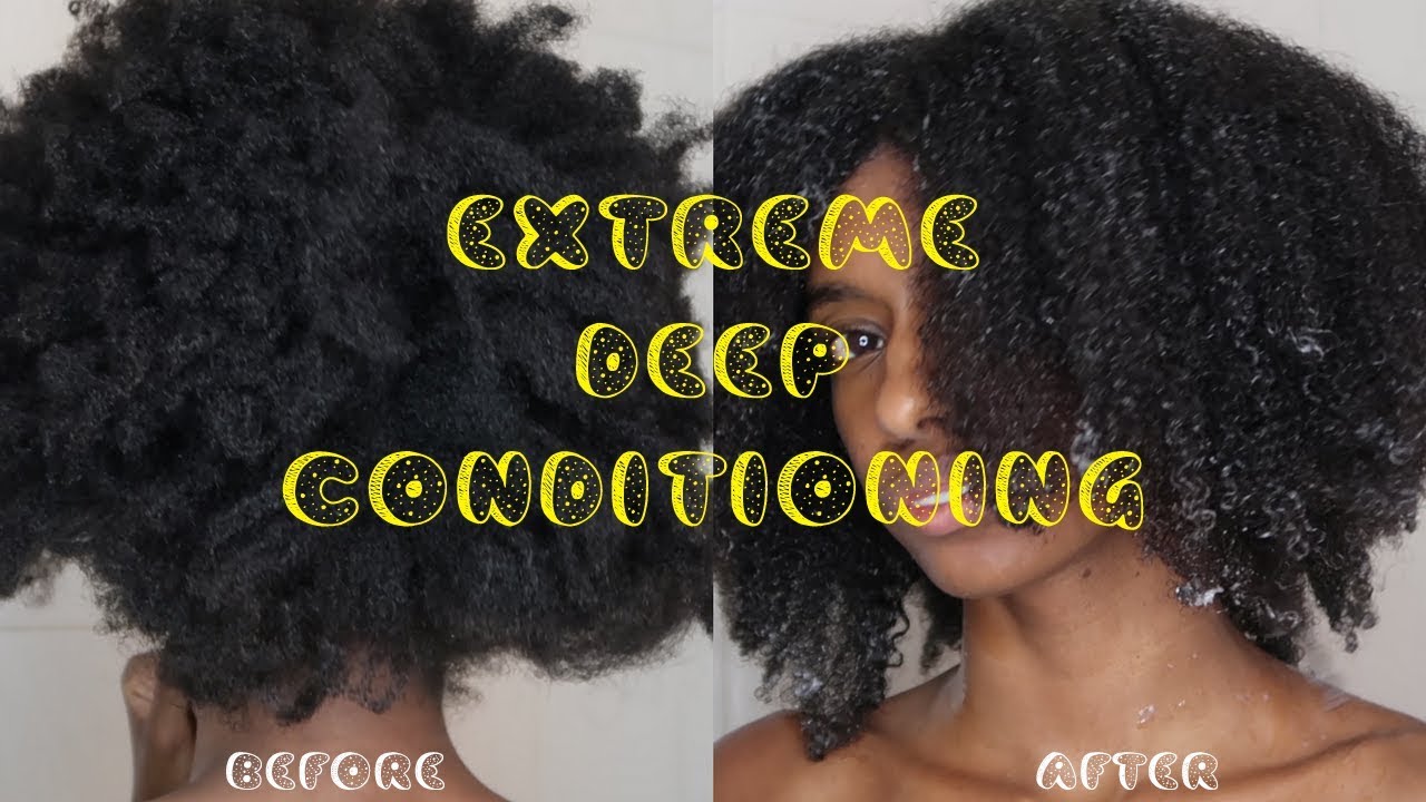 EXTREME Deep Conditioning for Natural Hair