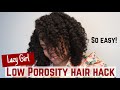 This LOW POROSITY HACK will Change Your Life!! | Lazy Girl Hack for Long Moisturized Natural Hair