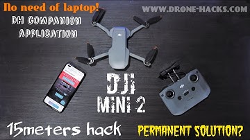 DJI #Mini2 / Mini / air 2 | #15m hack using #DHcompanion app | fly your drone at 500m height solved