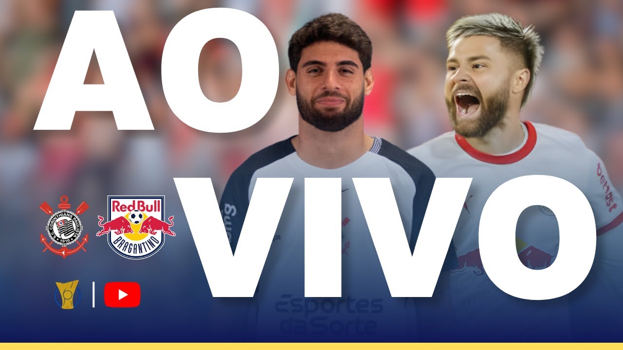 CORINTHIANS X BRAGANTINO JOGO AO VIVO - DIRETO DO ESTÁDIO - BRASILEIRÃO 2026 AO VIVO