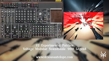 Voltage Modular Patches | Vicious Antelope - 900 Legend | Experimental Synth Patches