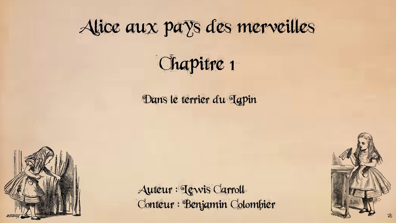 Alice Au Pays Des Merveilles Résumé Par Chapitre