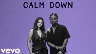 Rema, Selena Gomez - Calm Down (New Version)