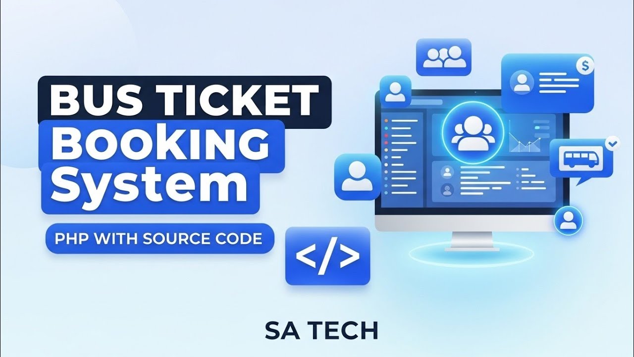 Bus Ticket Booking System in PHP with source code - SA Tech - YouTube
