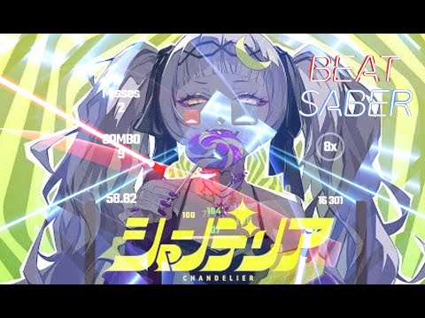 Chandelier [シャンデリア] – Murasaki Shion Beat Saber [Expert+]