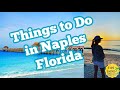 Things to Do in Naples, Florida|Beaches in Naples|Best Restaurants & More