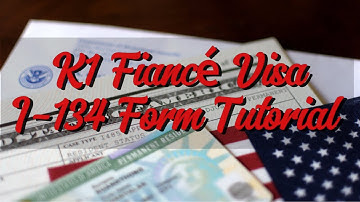 Apply K1 Fiancé Visa | How To Fill Out Form I-134 | Step By Step Process