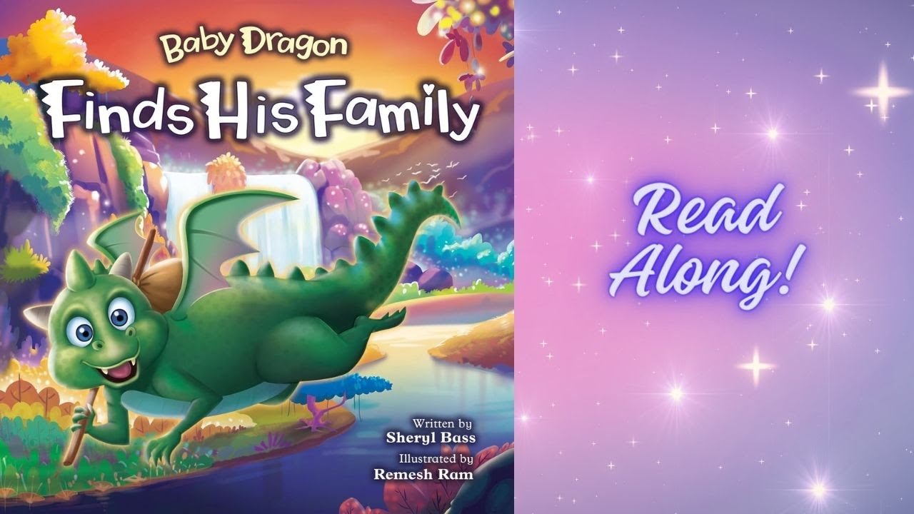 Fairy Belle's Read Along: Baby Dragon Finds His Family by Sheryl Bass and Remesh Ram