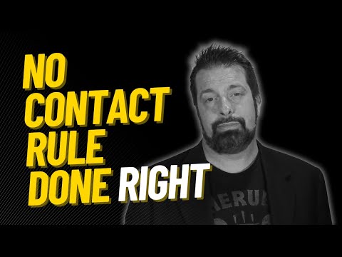 The No Contact Rule Done Right