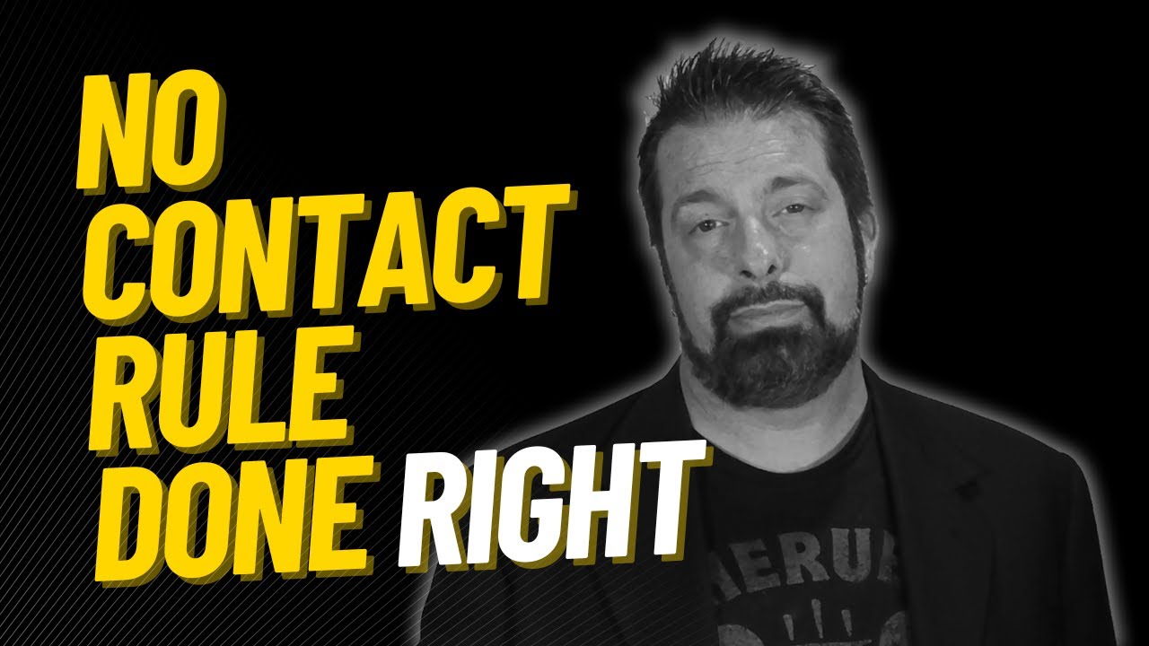 The No Contact Rule Done Right