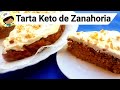 TARTA KETO DE ZANAHORIA Y ALMENDRAS ( cetogenica)SIN GLUTEN