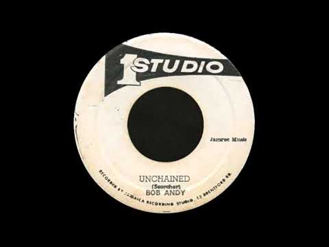 7'' Bob Andy - Unchained