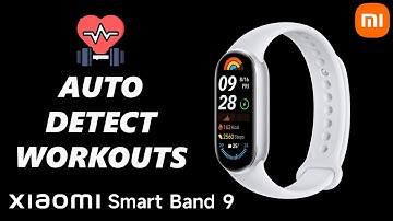Xiaomi Smart Band 9: How To Enable / Disable Auto Detect Workouts