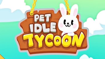 Pet Idle Miner: Farm Tycoon – Take Care of Animals (Gameplay Android)