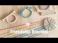 Friendship Bracelet - using cardboard wheel