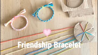 Friendship Bracelet - using cardboard wheel