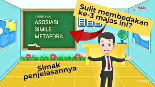 Perbedaan Majas Asosiasi, Simile, dan Metafora