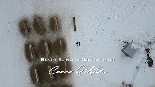 Caner Gülsüm - SENİN ELİNDEN (USLANMADI) #canergulsum Resimi