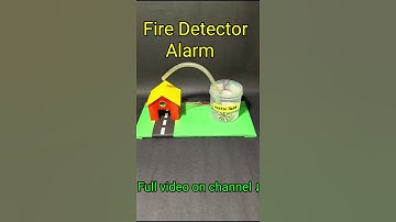 How to make fire detector alarm project #shortvideo #shorts #project #scienceproject #short