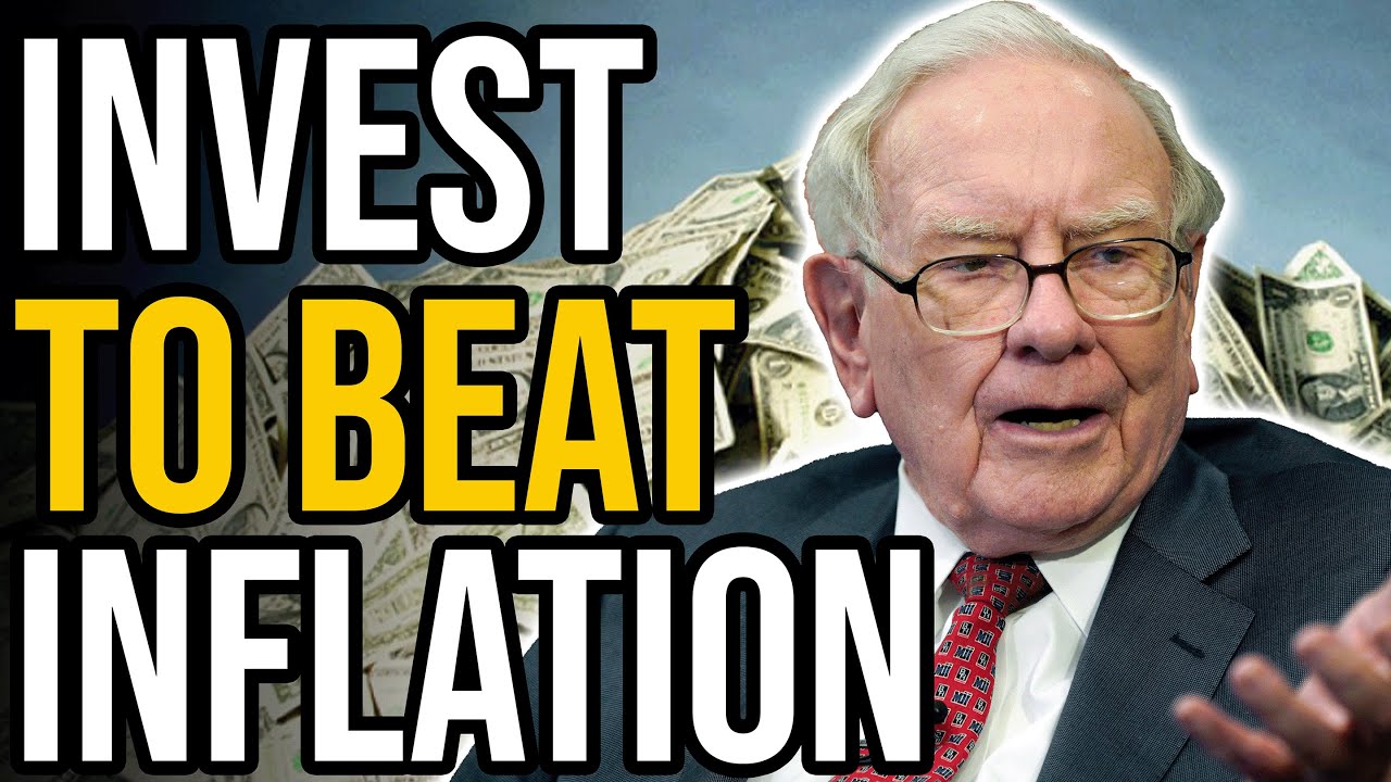 E3: Warren Buffett’s Investment Strategies for Overcoming High Inflation