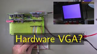 Hardware VGA Episode 01: Introduction, sync generation, and pixel output